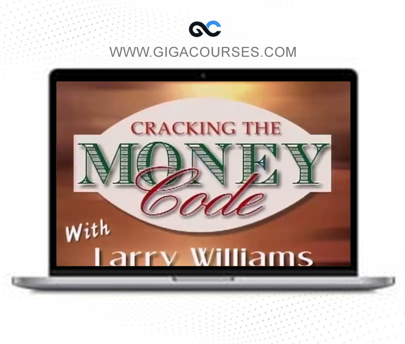 Larry Williams – Cracking the Money Code