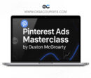 Pinterest Ads Masterclass by Duston McGroarty