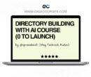 Meg Faibisch Kühn - From 0 to Directory Pro - AI Directory Building Course