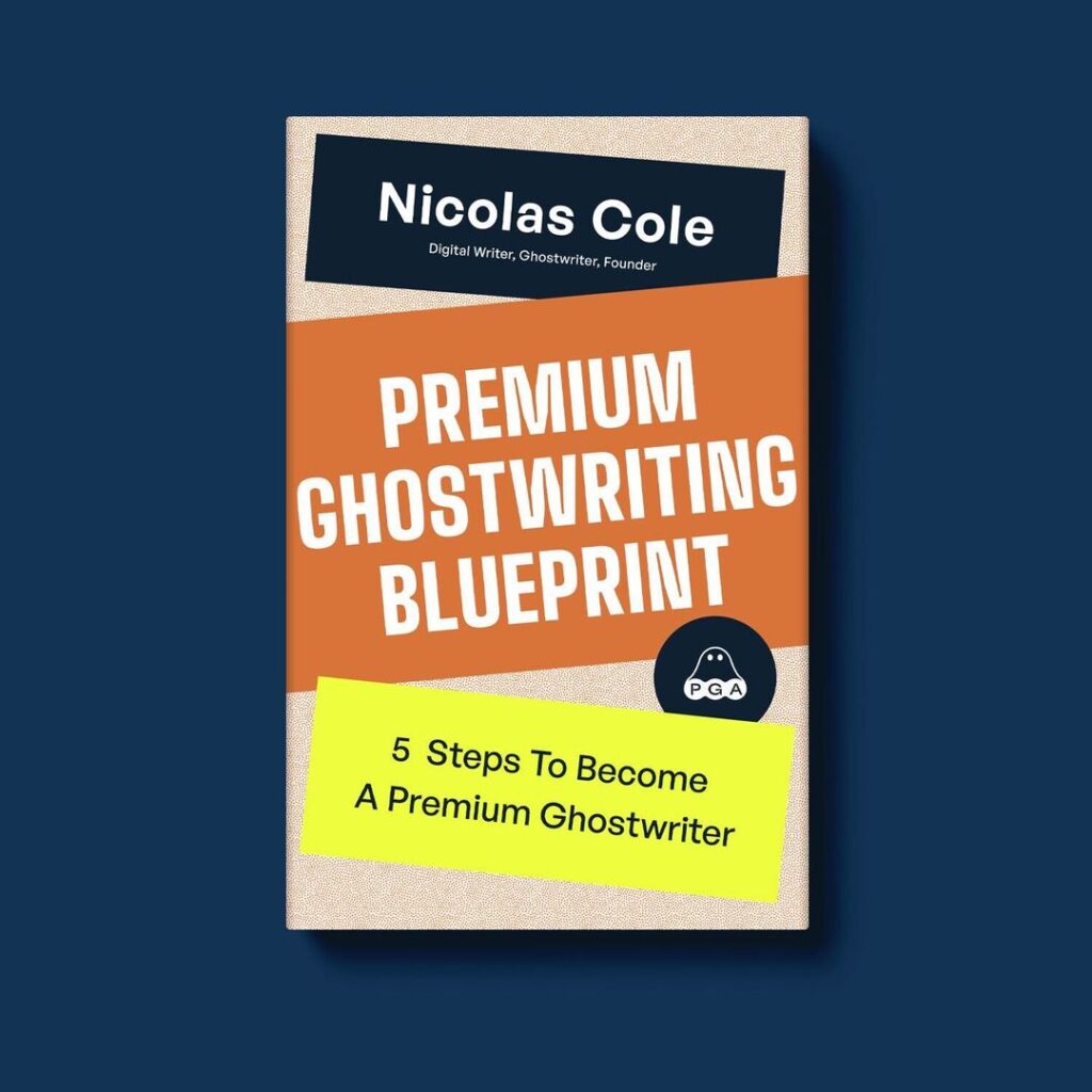 Premium Ghostwriting Academy by Dickie Bush and Nicholas Cole + Full Stack Writer + Ghostwriter Anonymous + SWO + Ghostwriter GPT
