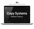 Matthew Volkwyn - Copy Systems™