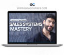 Sales Systems Mastery by Saad Belcaid