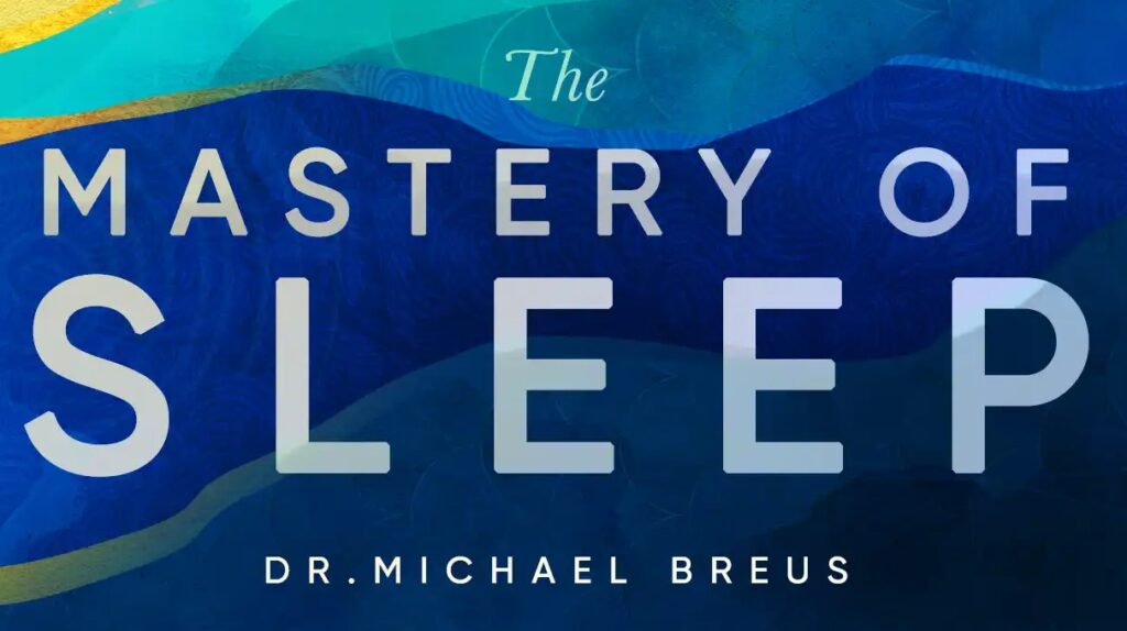 Dr. Michael Breus - The Mastery of Sleep MindValley