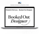 Elizabeth McCravy - Booked Out Designer