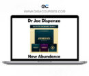 Joe Dispenza: New Abundance Online - Course