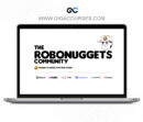 The RoboNuggets Community (Upto Sep 2025)