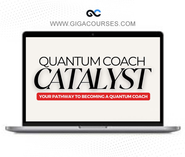 Quantum Coach Catalyst 2025 by Ashley Gordon