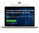 Quantitativo – From Idea to Execution Build and Trade Quantitative Systems with Python