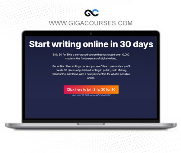 Ship 30 for 30 By Dickie Bush and Nicholas Cole + Bonus