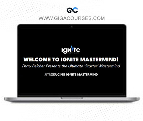 Perry Belcher - Ignite Mastermind Group