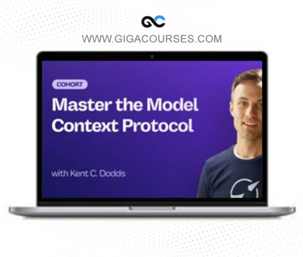 Master the Model Context Protocol (MCP) by Kent C. Dodds