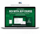 ROI with Jeff by Jeffrey Miller