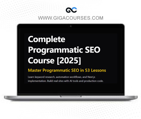 Complete Programmatic SEO Course [2025] - Course Only